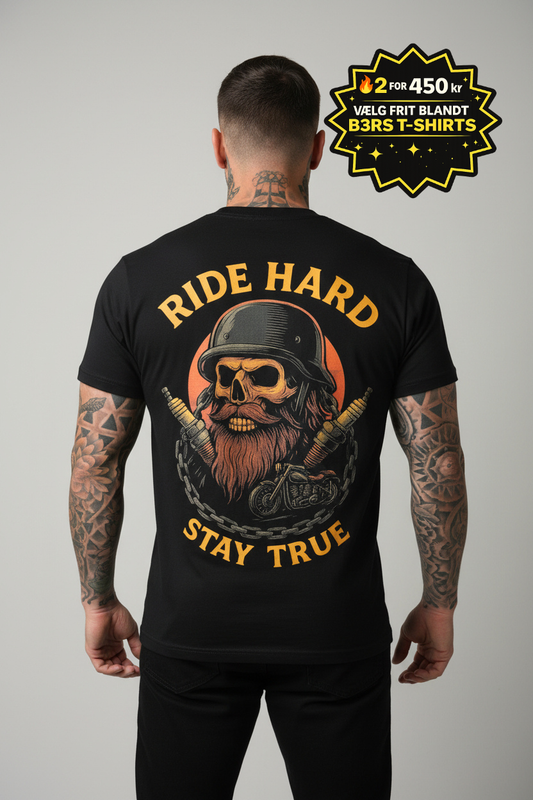 B3RS Ride Hard Stay True Skull T-Shirt