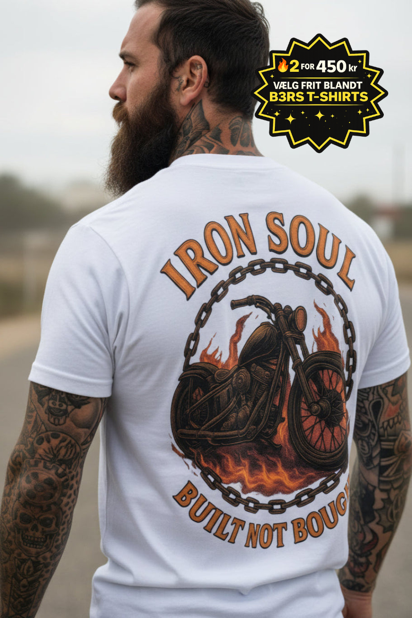 B3RS Iron Soul – Built Not Bought T-shirt